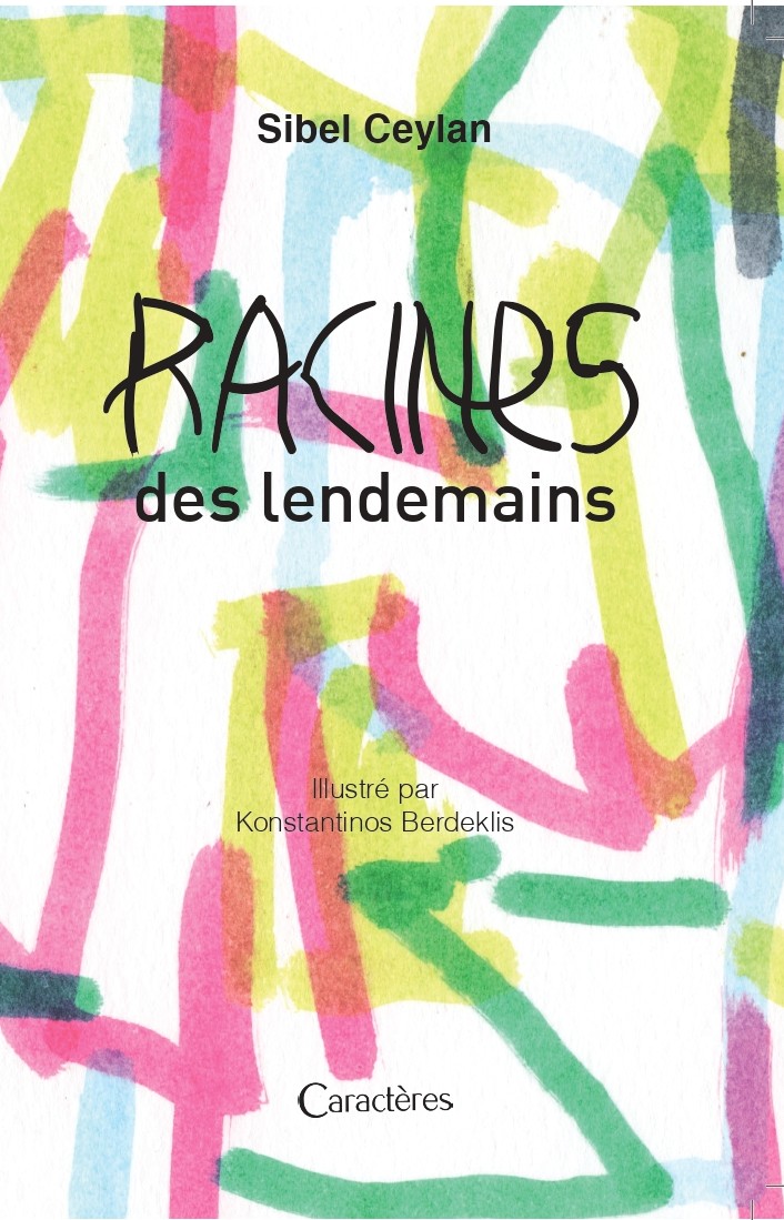 Racines des lendemains